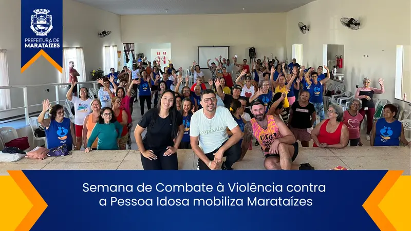 Marataízes promove semana de combate à violência contra idosos Semana de Combate à Violência contra a Pessoa Idosa mobiliza Marataízes