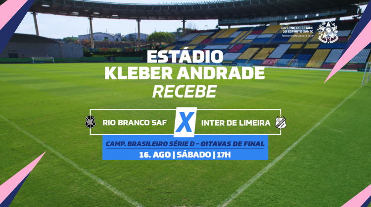 Rio Branco e Inter de Limeira se enfrentam no Kleber Andrade pela Série D Rio Branco e Inter de Limeira se enfrentam no Kleber Andrade pela Série D