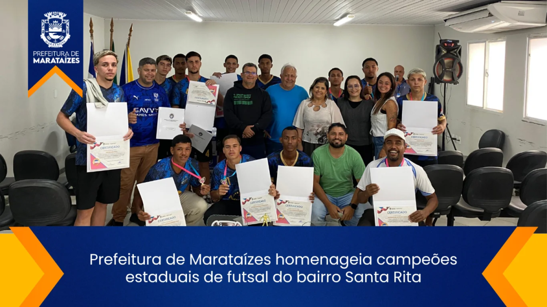 Prefeitura de Marataízes homenageia campeões estaduais de futsal do bairro Santa Rita