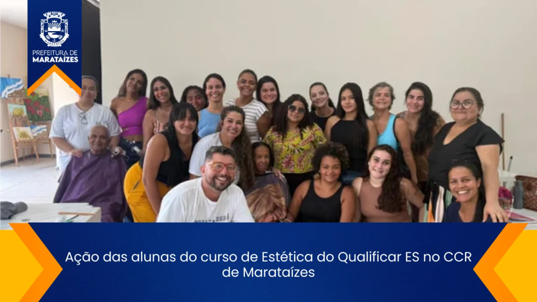 Ação das alunas do curso de Estética do Qualificar ES no CCR de Marataízes