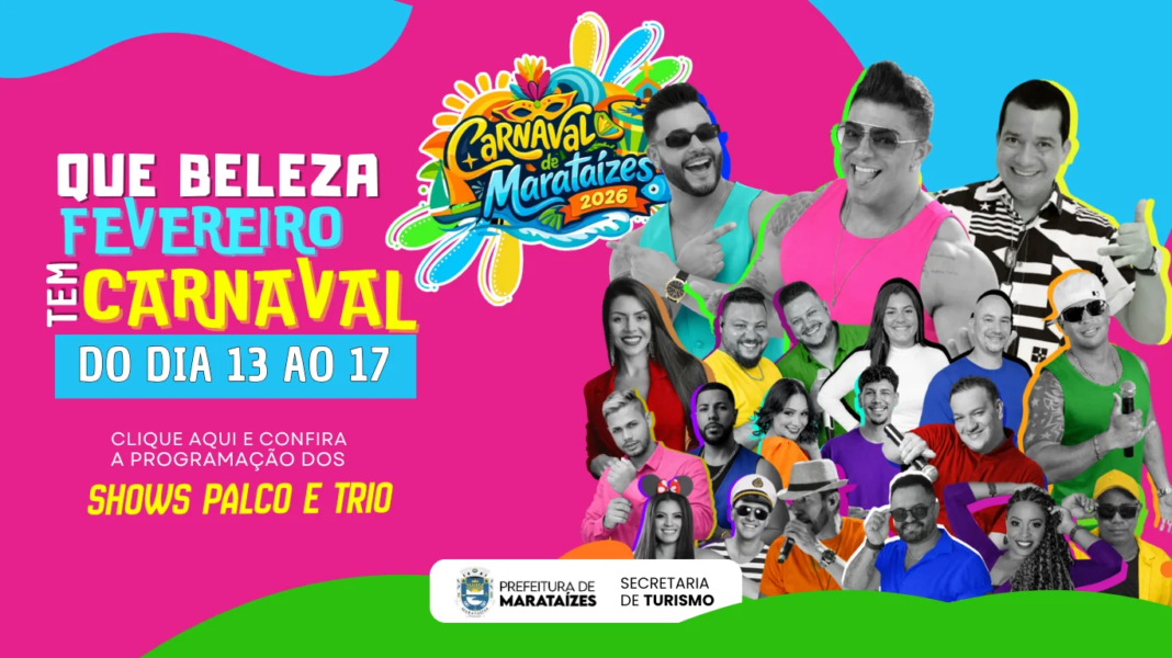 Carnaval 2026 em Marataízes: Shows imperdíveis na folia! Tem show de montão no Carnaval 2026 em Marataízes