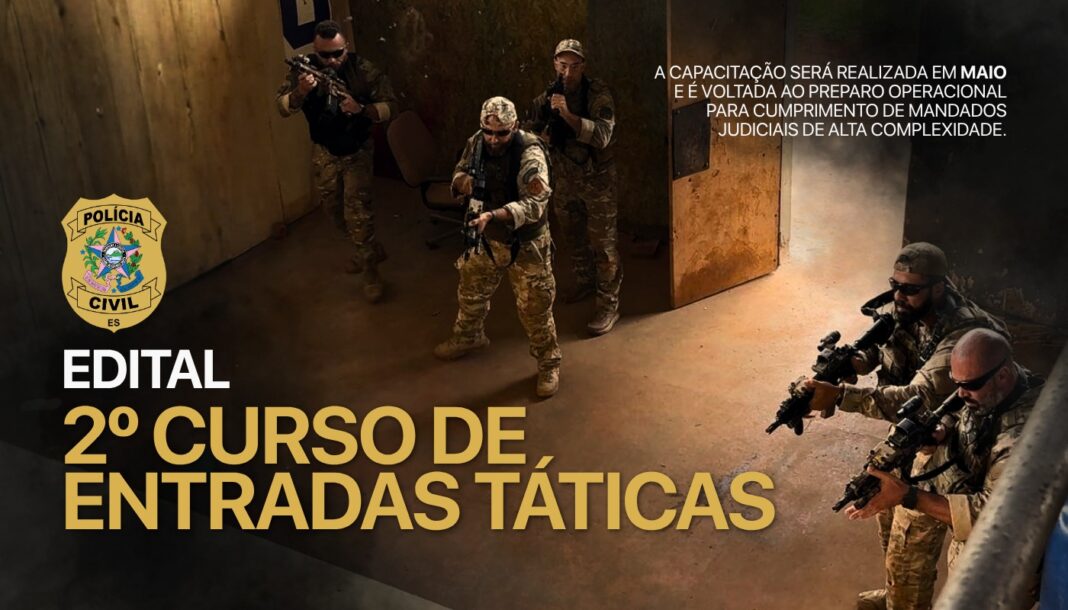 Acadepol lança edital para 2º Curso de Entradas Táticas em Vitória Acadepol lança edital para 2º Curso de Entradas Táticas em Vitória