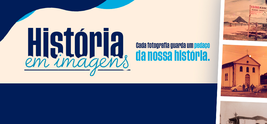 Envie suas fotos e ajude a preservar a história de Piúma Envie suas fotografias e preserve a história de Piúma