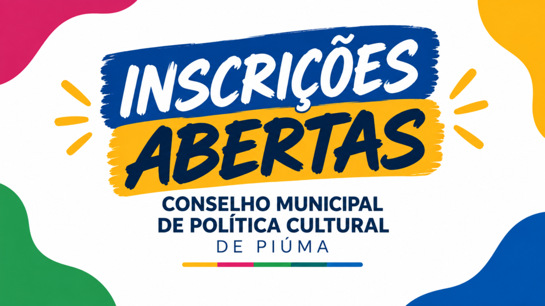 Inscrições para eleição do Conselho Municipal de Política Cultural